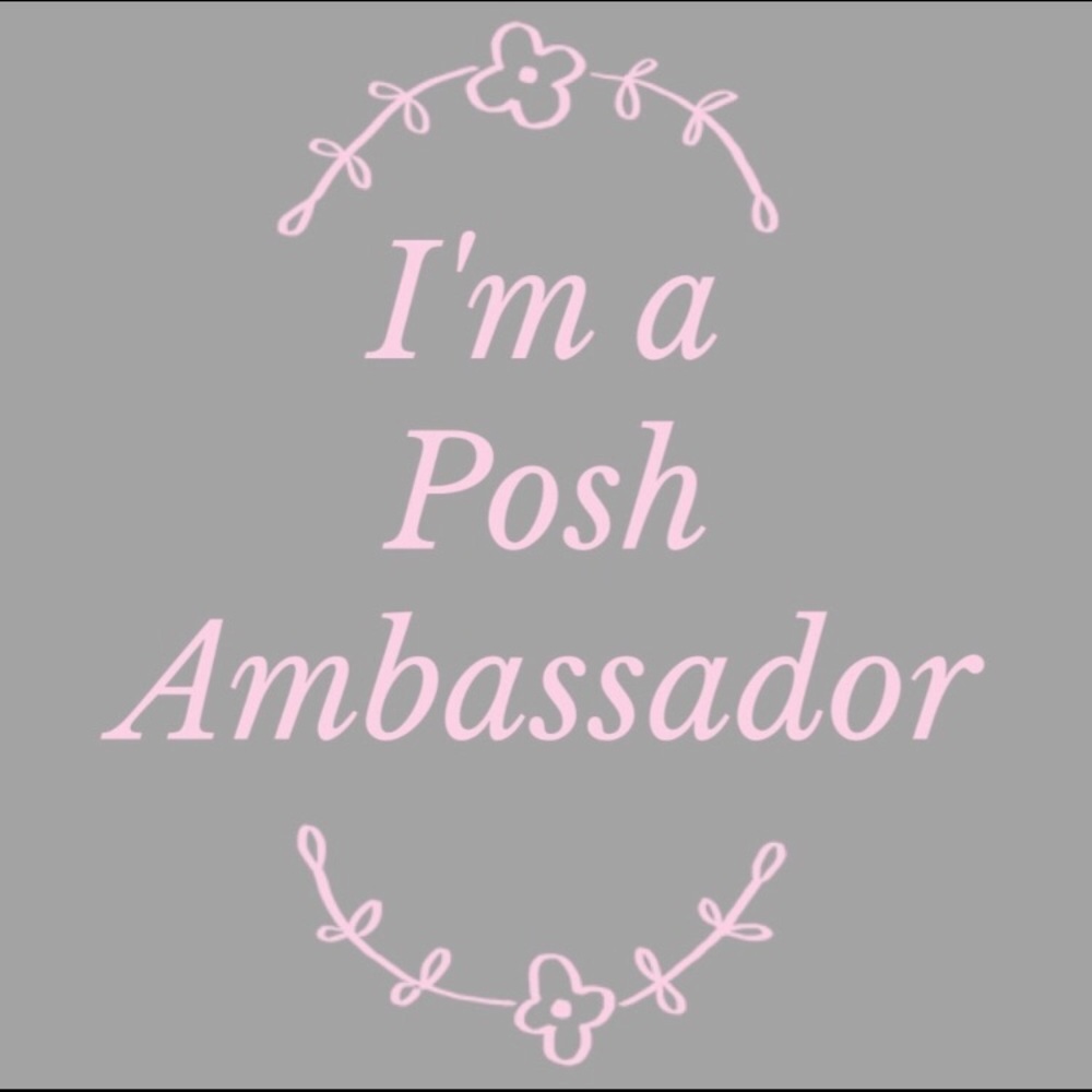 I’m a Posh Ambassador!!!